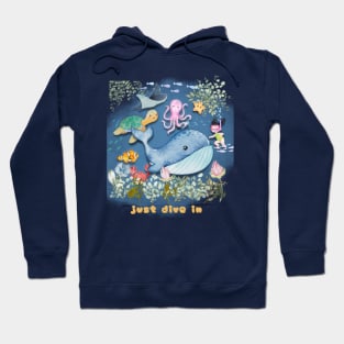 Just dive in sea world Hoodie